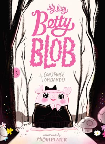 cover image Itty Bitty Betty Blob 