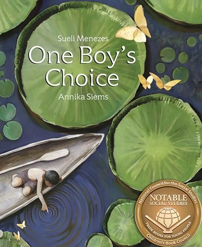 cover image One Boy’s Choice: A Tale of the Amazon