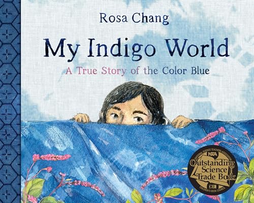 cover image My Indigo World: A True Story of the Color Blue