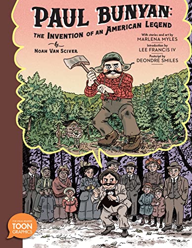 cover image Paul Bunyan: The Invention of an American Legend
