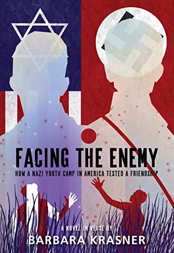 cover image Facing the Enemy: How a Nazi Youth Camp in America Tested a Friendship