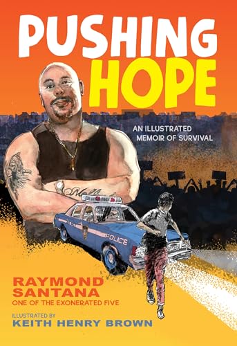 cover image Pushing Hope: An Illustrated Memoir of Survival