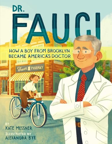 cover image Dr. Fauci: How a Boy from Brooklyn Became America’s Doctor