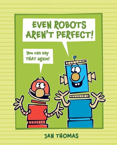 cover image Even Robots Aren’t Perfect!