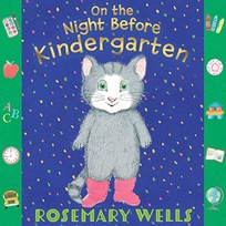 On the Night Before Kindergarten 