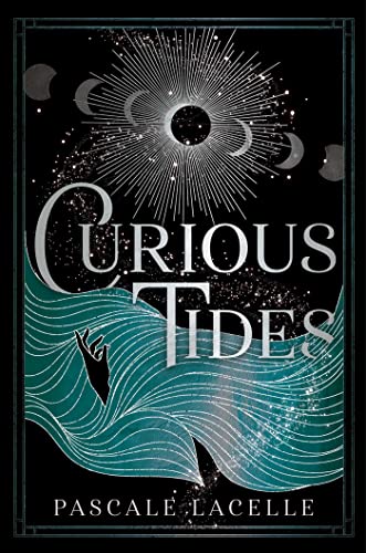 cover image Curious Tides (The Drowned Gods Duology #1)