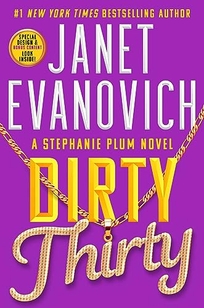 Dirty Thirty: A Stephanie Plum Mystery