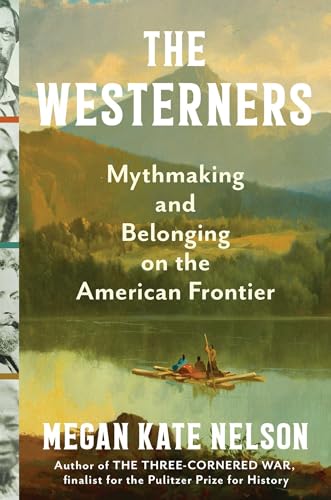 cover image Westerners: Mythmaking and Belonging on the American Frontier