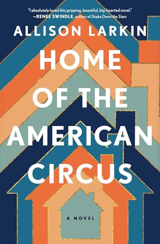 cover image Home of the American Circus