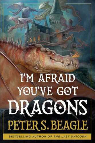cover image I’m Afraid You’ve Got Dragons