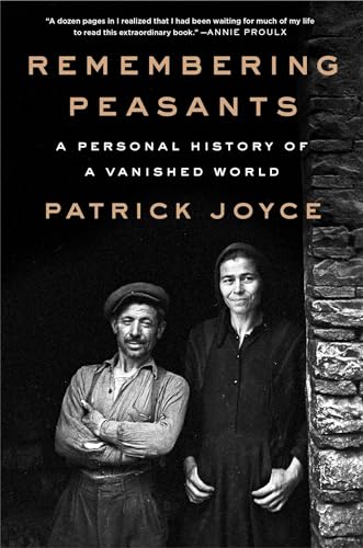 cover image Remembering Peasants: A Personal History of a Vanished World