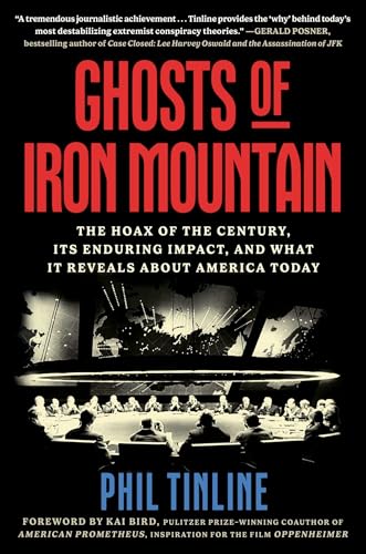 cover image Ghosts of Iron Mountain: The Hoax of the Century, Its Enduring Impact, and What It Reveals About America Today