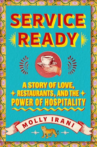 cover image Service Ready: A Story of Love, Restaurants, and the Power of Hospitality