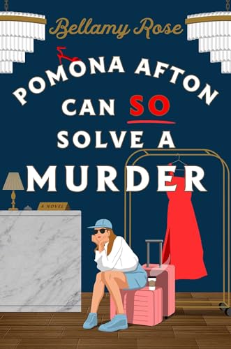 cover image Pomona Afton Can So Solve a Murder