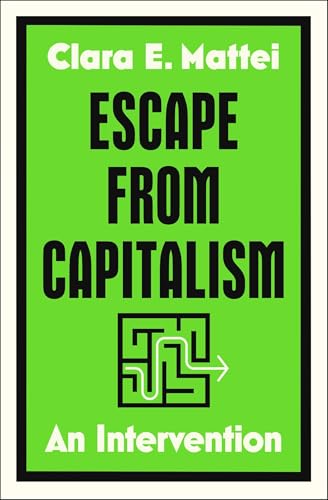 cover image Escape from Capitalism: An Intervention