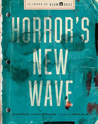 cover image Horror’s New Wave: 15 Years of Blumhouse