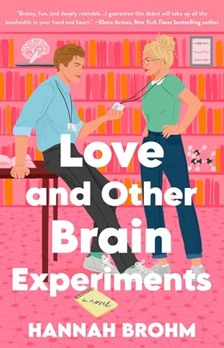 cover image Love and Other Brain Experiments