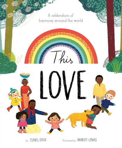 cover image This Love: A Celebration of Harmony Around the World