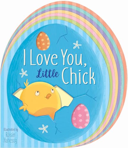 cover image I Love You, Little Chick