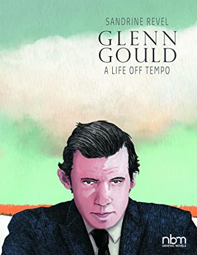 cover image Glenn Gould: A Life Off Tempo