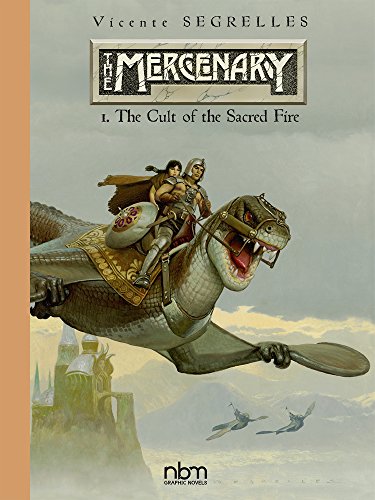 cover image The Mercenary, Vol. 1: The Cult of the Sacred Fire