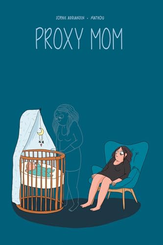 cover image Proxy Mom: My Experience with Postpartum Depression