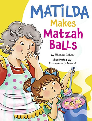 cover image Matilda Makes Matzah Balls