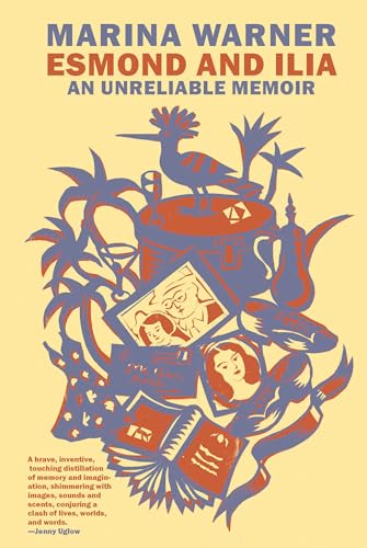 cover image Esmond and Ilia: An Unreliable Memoir