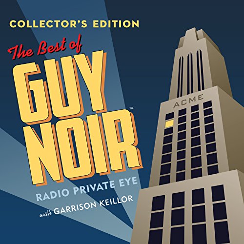 cover image The Best of Guy Noir: Collector’s Edition
