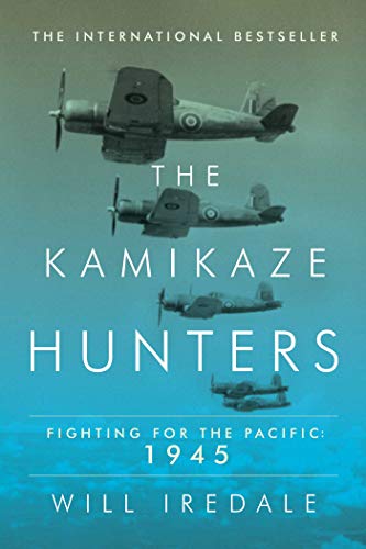 cover image The Kamikaze Hunters: Fighting for the Pacific; 1945
