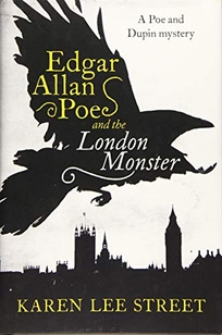 Edgar Allan Poe and the London Monster