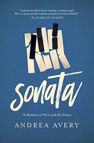 cover image Sonata: A Memoir of Pain and the Piano