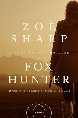 cover image Fox Hunter: A Charlie Fox Thriller
