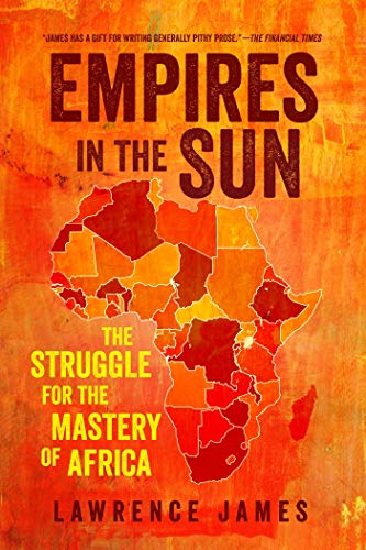 cover image Empires in the Sun: The Struggle for the Mastery of Africa