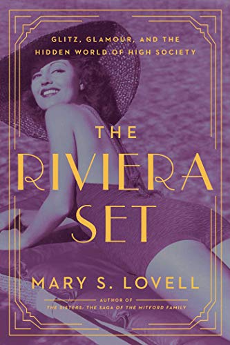 cover image The Riviera Set: Glitz, Glamour, and the Hidden World of High Society