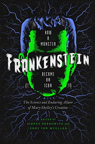 cover image Frankenstein: How a Monster Became an Icon 