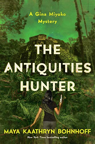 cover image The Antiquities Hunter: A Gina Miyoko Mystery