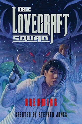 cover image The Lovecraft Squad: Dreaming