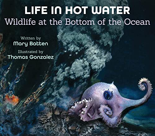cover image Life in Hot Water: Wildlife at the Bottom of the Ocean