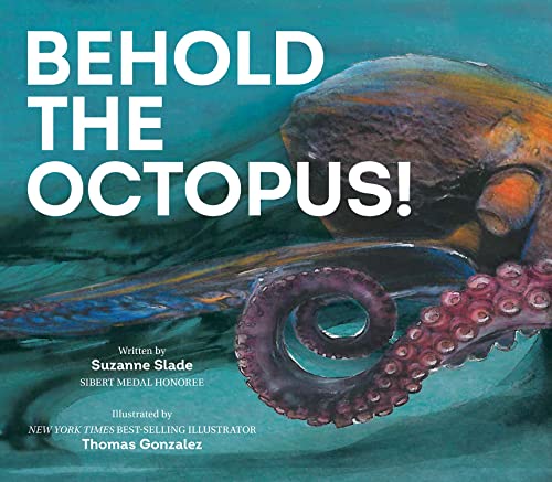 cover image Behold the Octopus!