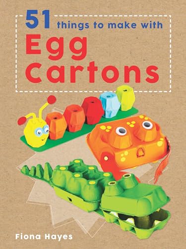 cover image 51 Things to Make with Egg Cartons
