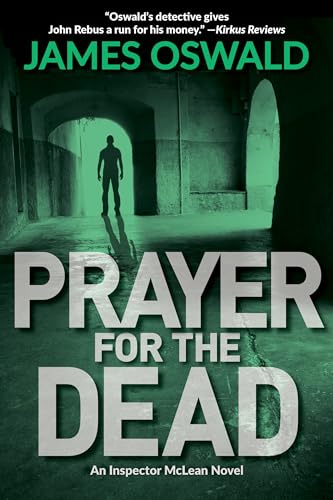 cover image Prayer for the Dead: An Inspector McLean Novel