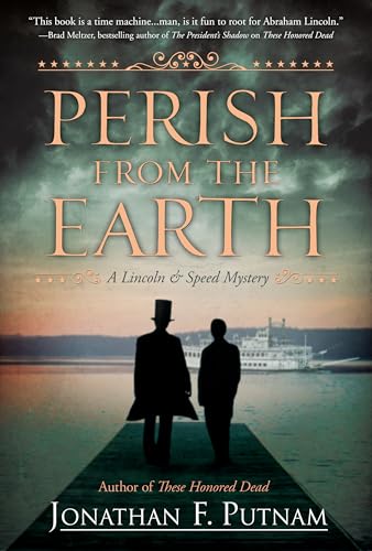 cover image Perish from the Earth: A Lincoln and Speed Mystery