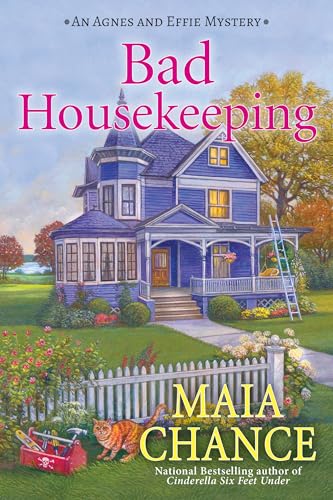 cover image Bad Housekeeping: An Agnes and Effie Mystery