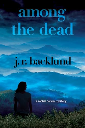 cover image Among the Dead: A Rachel Carver Novel