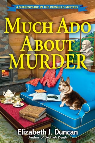 cover image Much Ado About Murder: A Shakespeare in the Catskills Mystery
