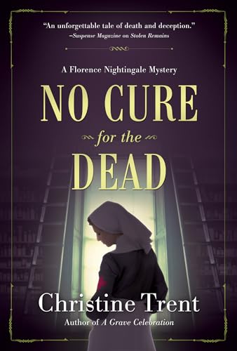cover image No Cure for the Dead: A Florence Nightingale Mystery