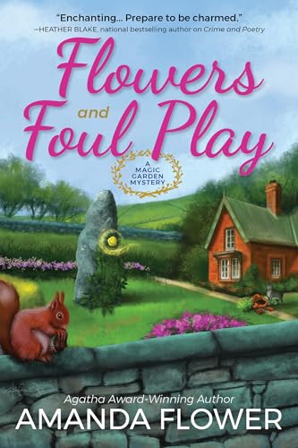 cover image Flowers and Foul Play: A Magic Garden Mystery