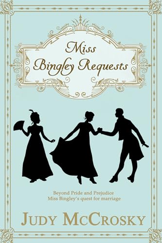 cover image Miss Bingley Requests