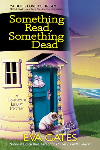 cover image Something Read, Something Dead: A Lighthouse Library Mystery